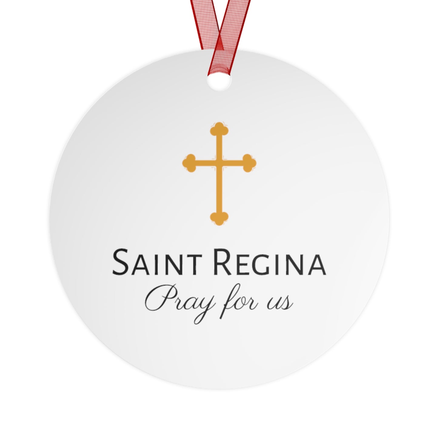 Saint Regina Metal Ornament - Religious Holiday Christmas Keepsake - Religious Catholic Tree Ornament - Holiday Art Piece