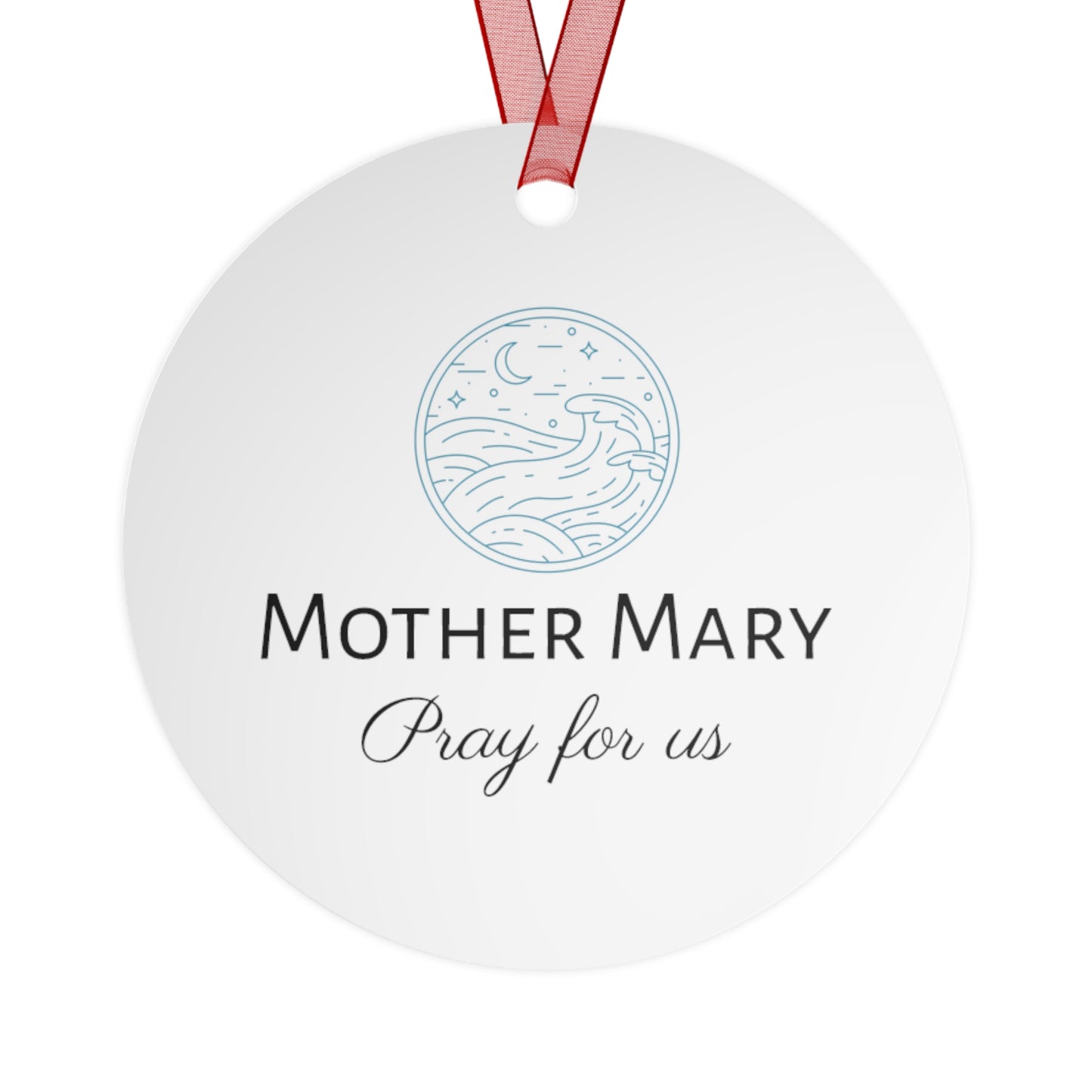 Ocean's Embrace - Devotion to Our Lady Metal Ornament - Religious Holiday Christmas Ornament - Double sided - Our Lady Star of the Sea