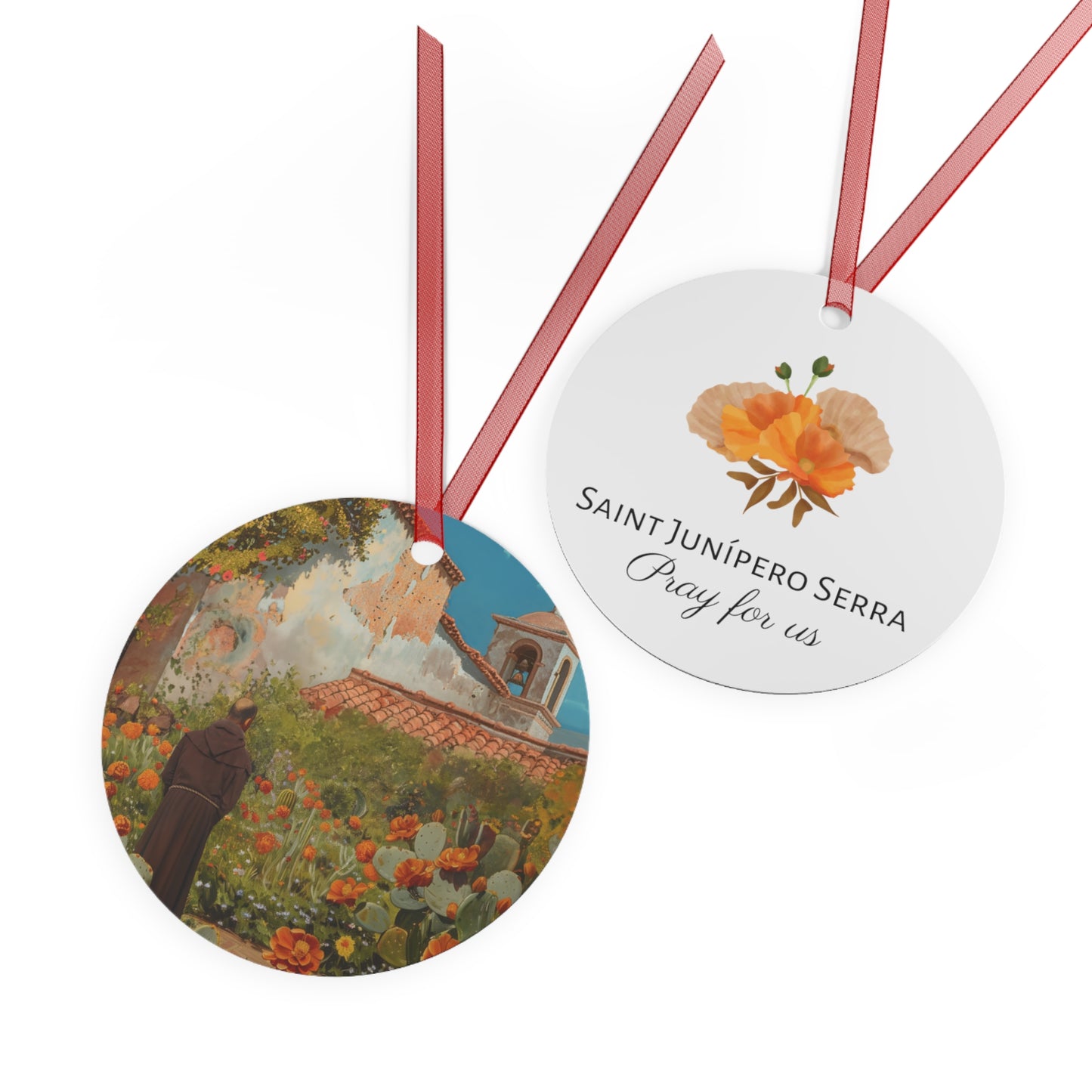 Saint Junípero Serra Metal Ornament - Religious Holiday Christmas Ornament and Keepsake - Double sided - Prayer - Santa Barbara Mission