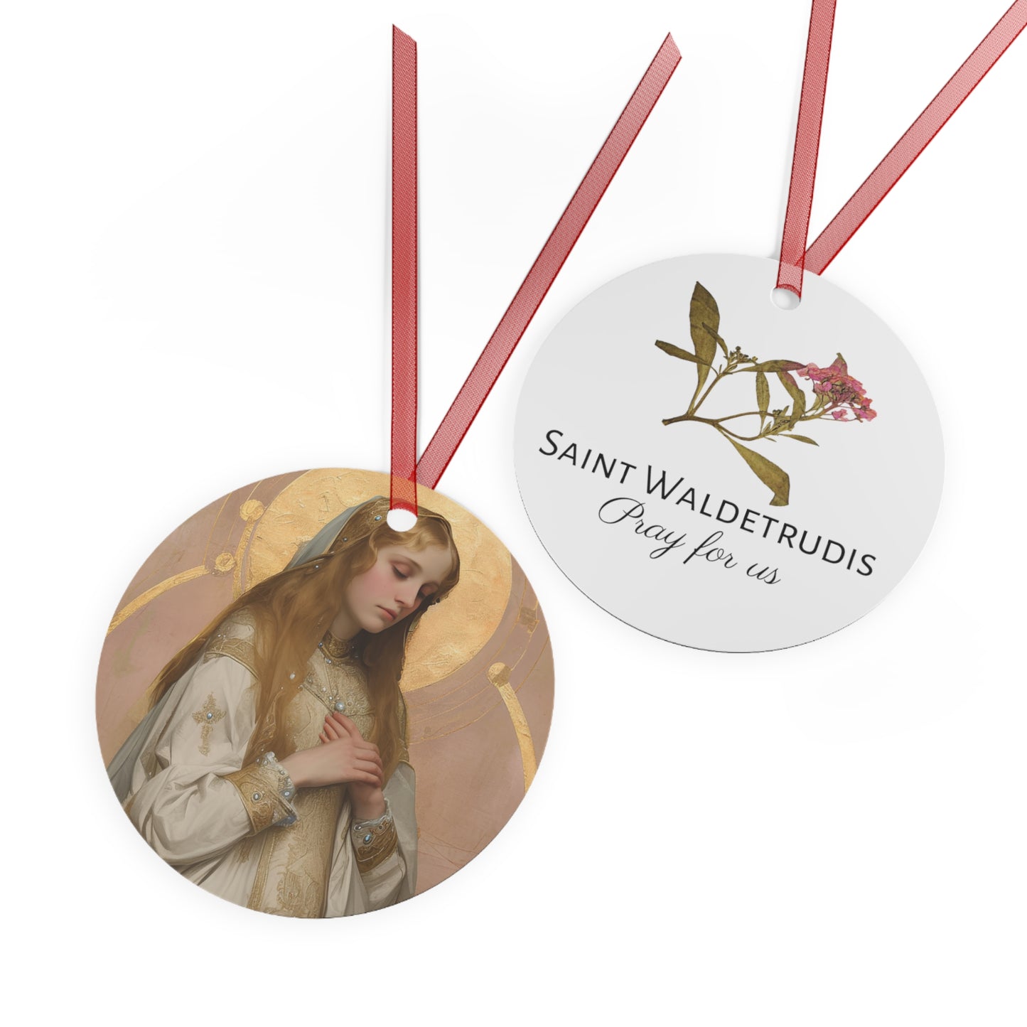 Saint Waldetrudis / Waltrude or Waudru Metal Ornament - Religious Holiday Christmas Ornament and Keepsake - Catholic Prayer Ornament