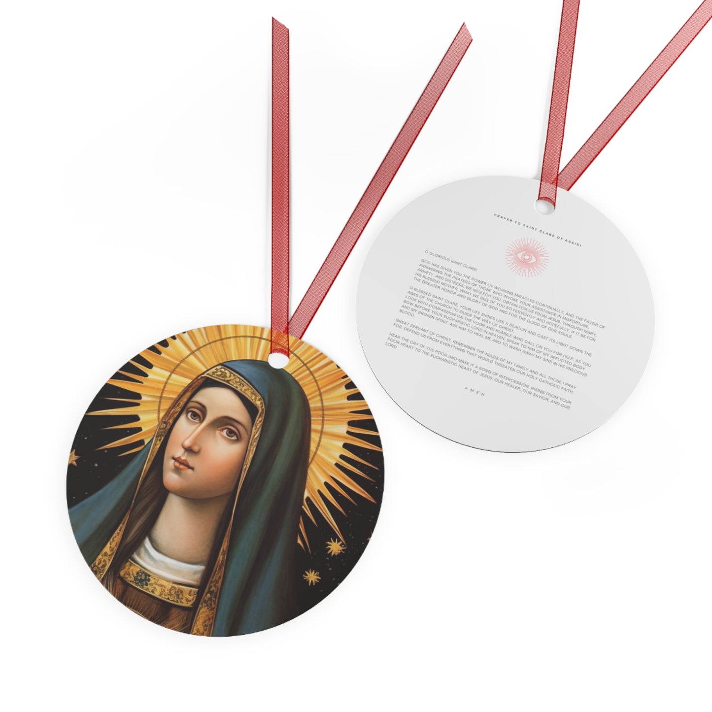 Saint Clare of Assisi Metal Ornament - Religious Holiday Christmas Ornament and Keepsake - Double sided - Prayer Ornament