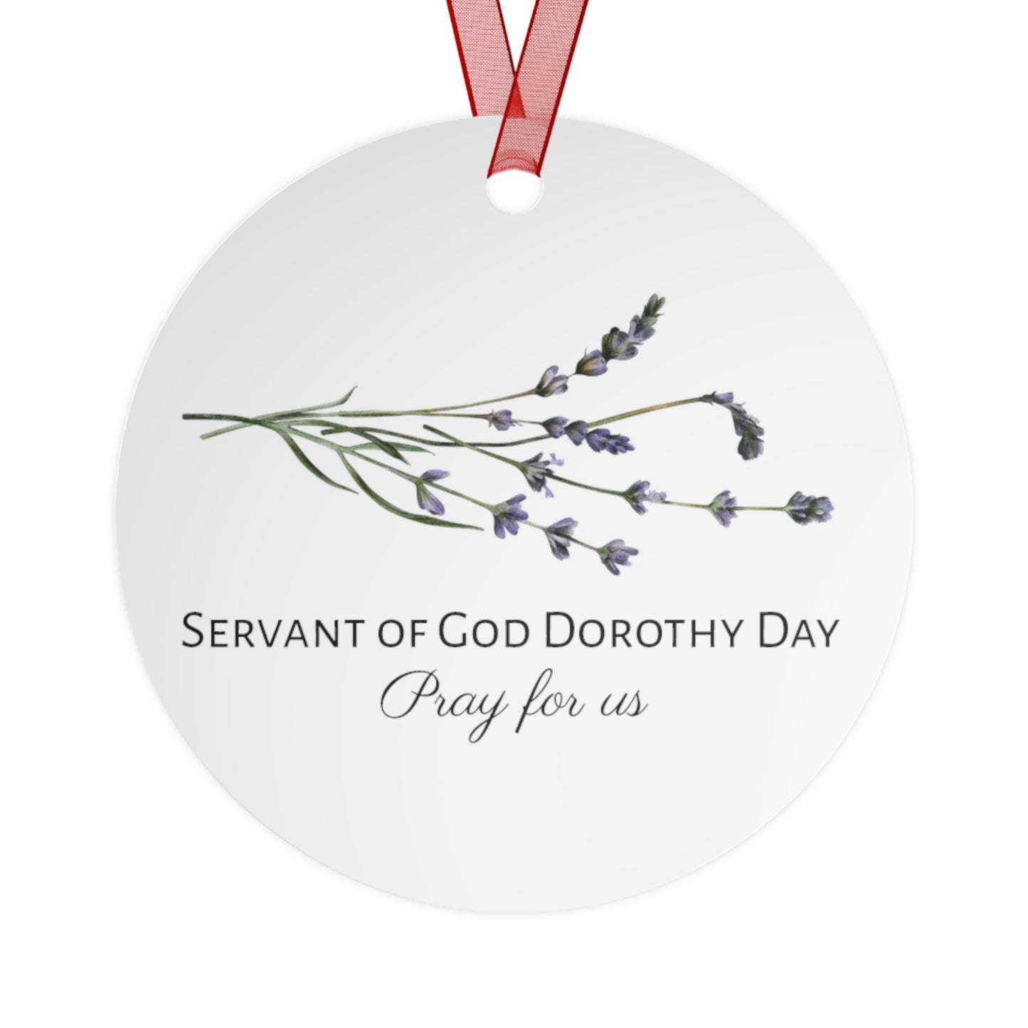 Servant of God Dorothy Day Metal Ornament - Religious Holiday Christmas Keepsake - Religious Catholic Tree Ornament - Holiday Art Piece