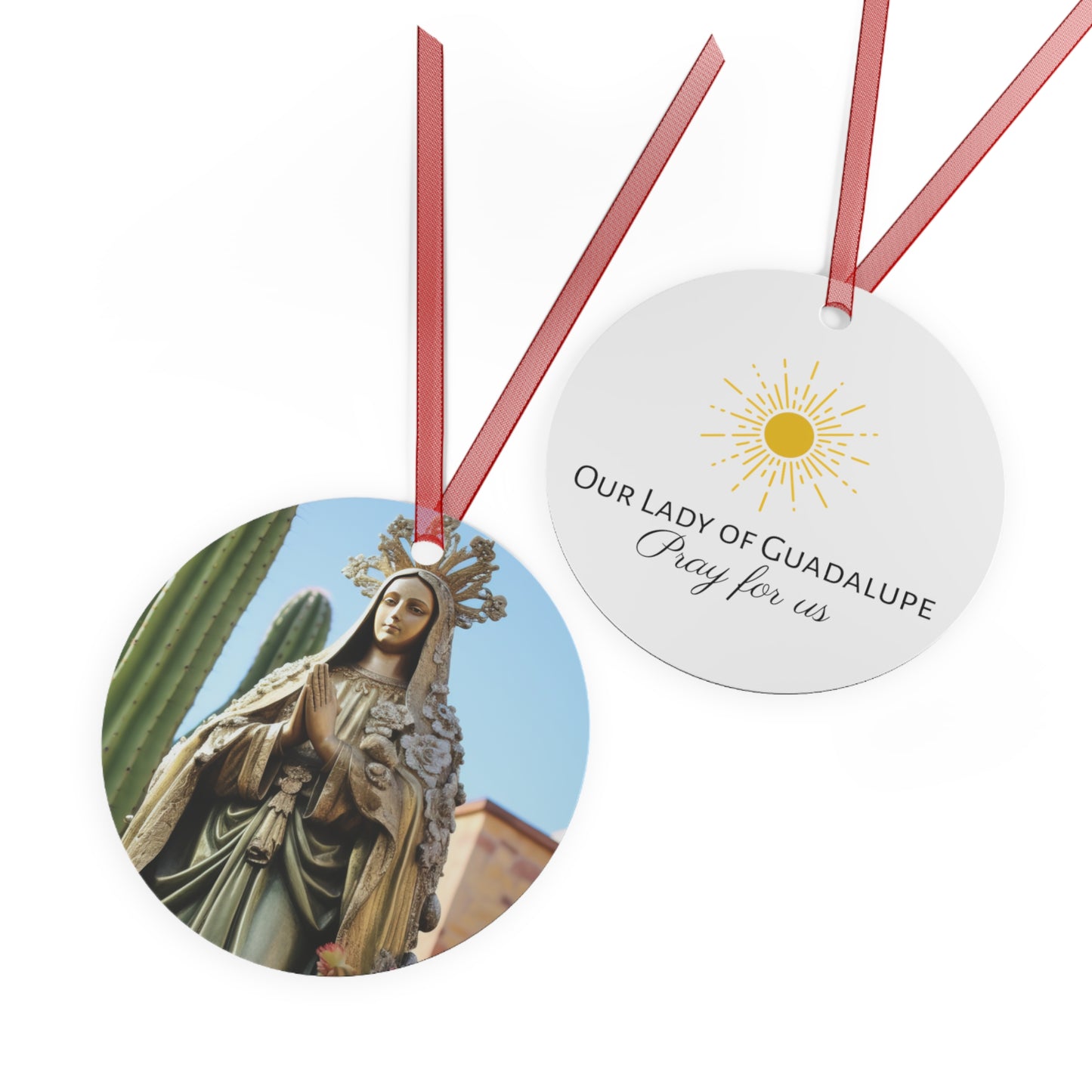 Our Lady of Guadalupe Metal Ornament - Religious Holiday Christmas Ornament and Keepsake - Double sided - Prayer Ornament