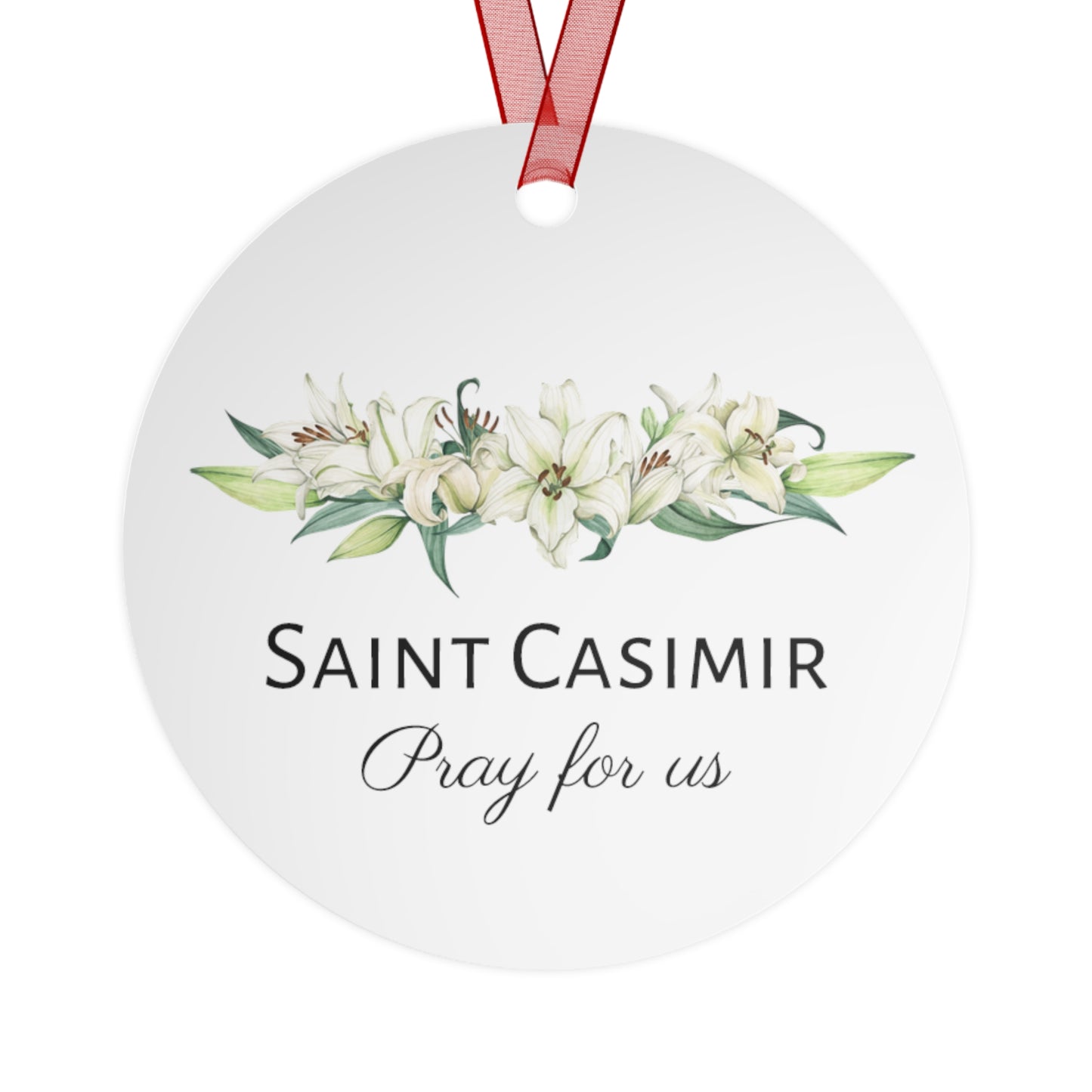 Saint Casimir of Poland Metal Ornament - Religious Holiday Christmas Ornament - Double sided - Catholic Keepsake - Religious Gift