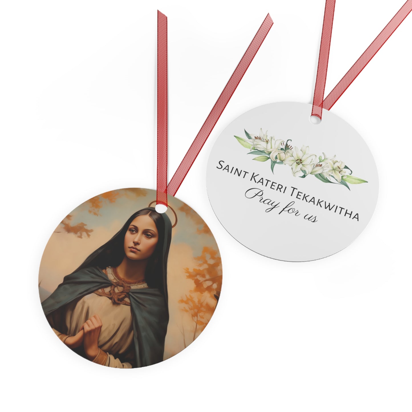 Saint Kateri Tekakwitha - Religious Holiday Christmas Ornament and Keepsake - Double sided Religious Ornament
