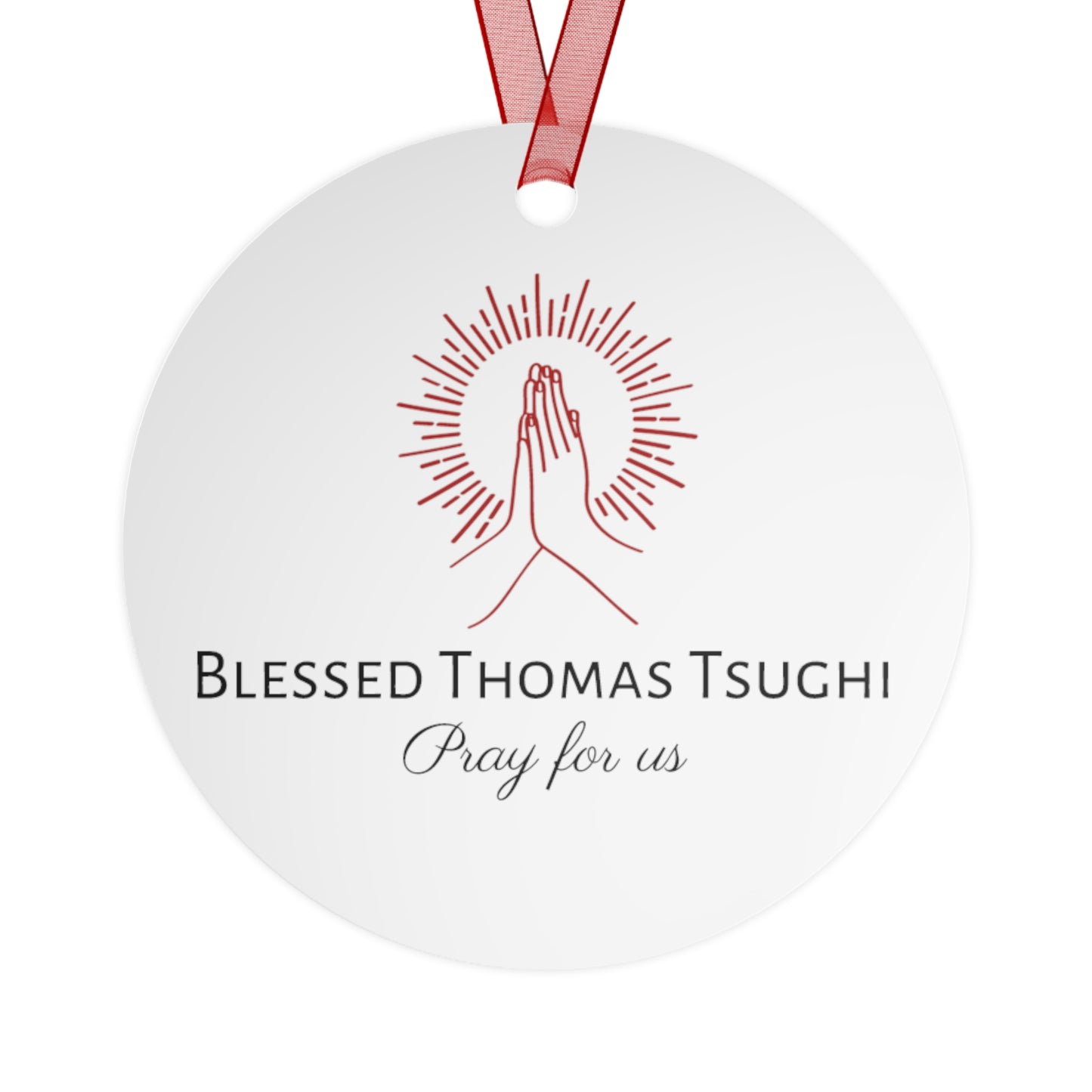 Blessed Thomas Tsughi Metal Ornament - Religious Holiday Christmas Keepsake - Religious Catholic Tree Ornament - Holiday Art Piece