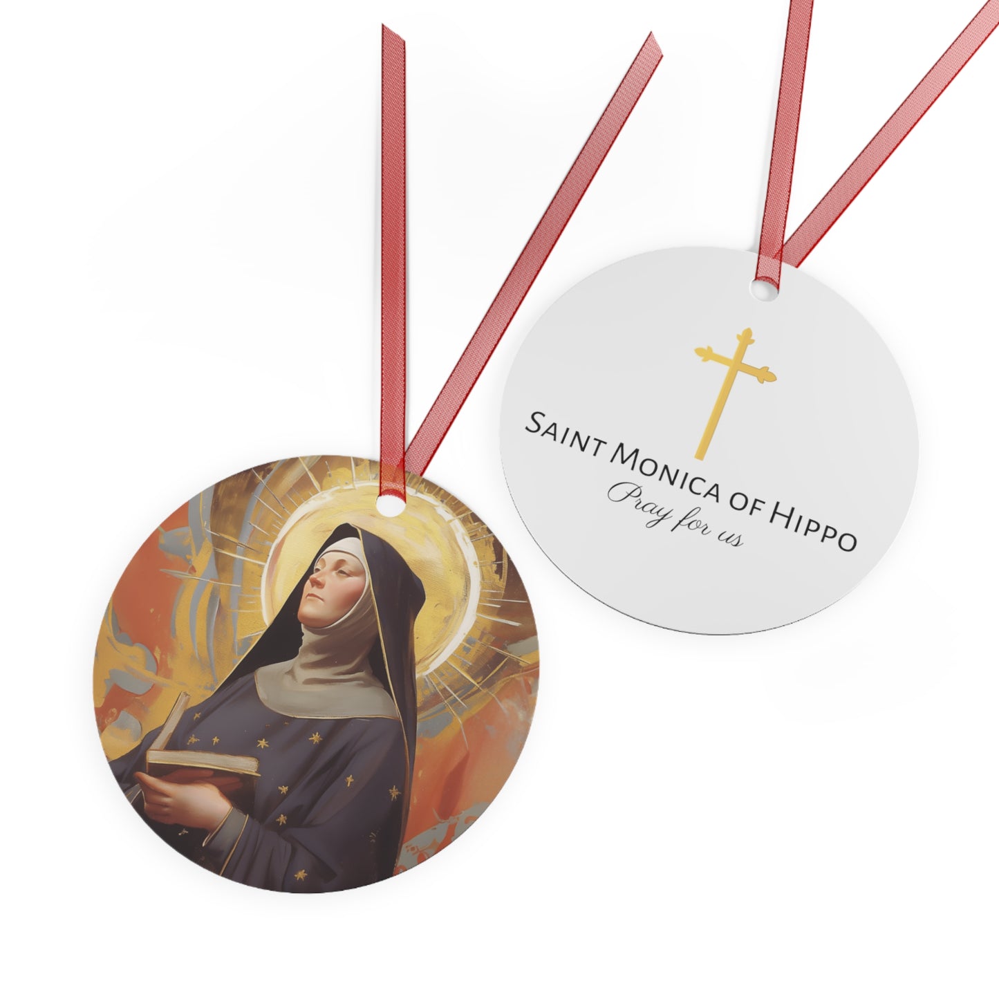 Saint Monica of Hippo Day Metal Ornament - Religious Holiday Christmas Keepsake - Religious Catholic Tree Ornament - Holiday Art Piece