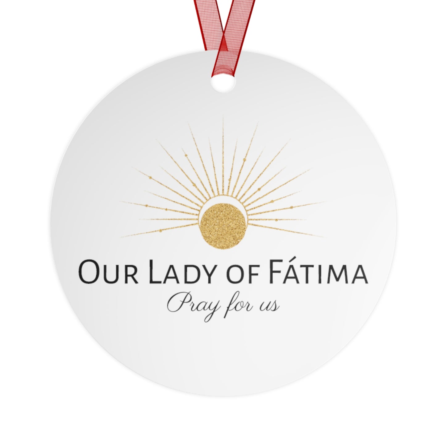 Our Lady of Fátima Metal Ornament - Religious Holiday Christmas Ornament and Keepsake - Catholic Religious Keepsake