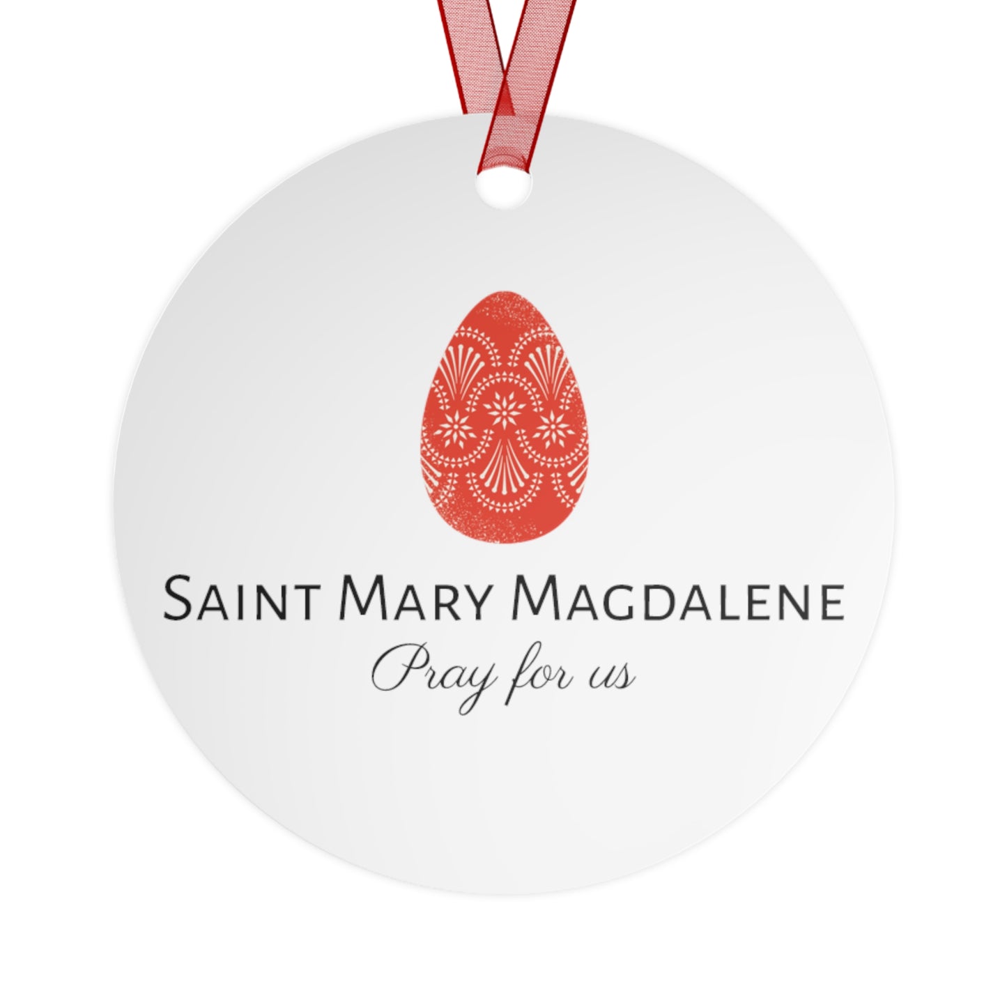Saint Mary Magdalene : Witness to Resurrection Metal Ornament - Religious Holiday Christmas Ornament and Keepsake - Prayer Ornament