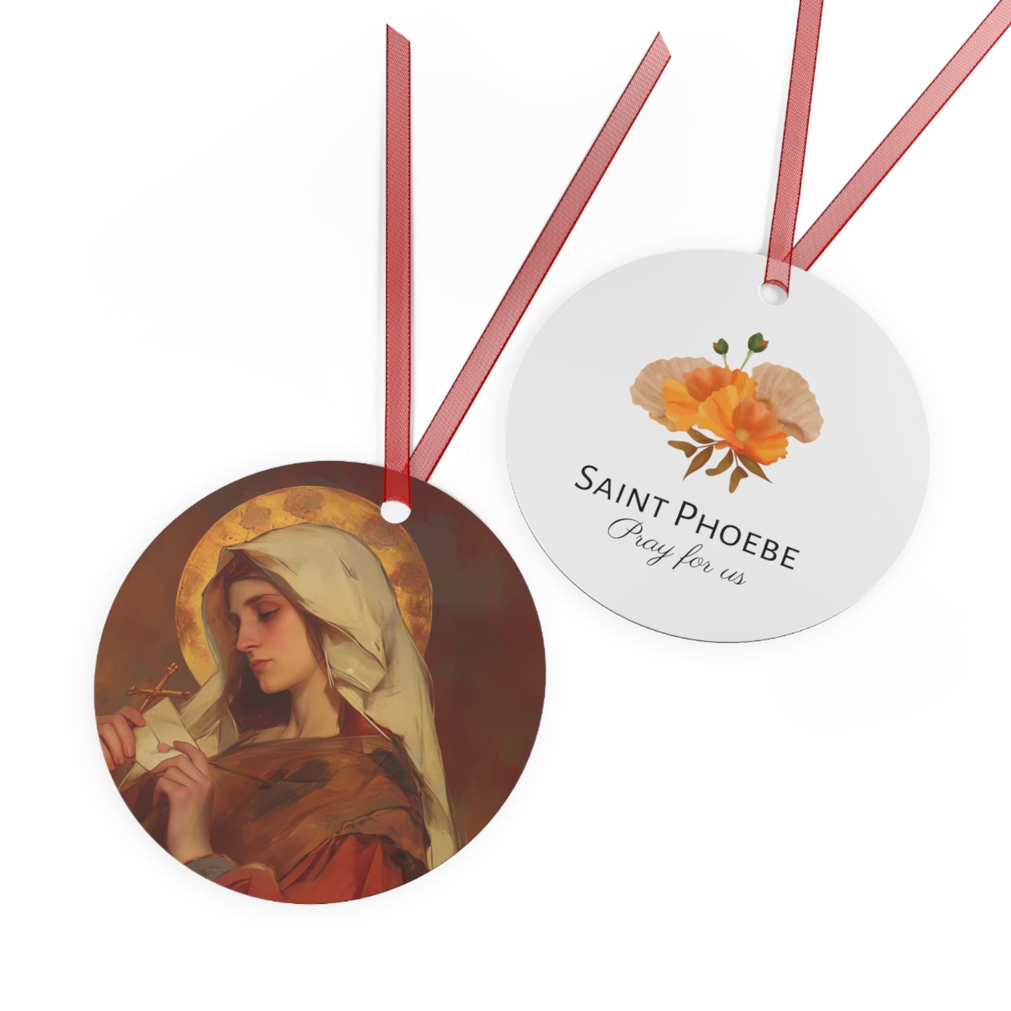 Saint Phoebe Metal Ornament - Religious Holiday Christmas Keepsake - Religious Catholic Tree Ornament - Christmas Gift