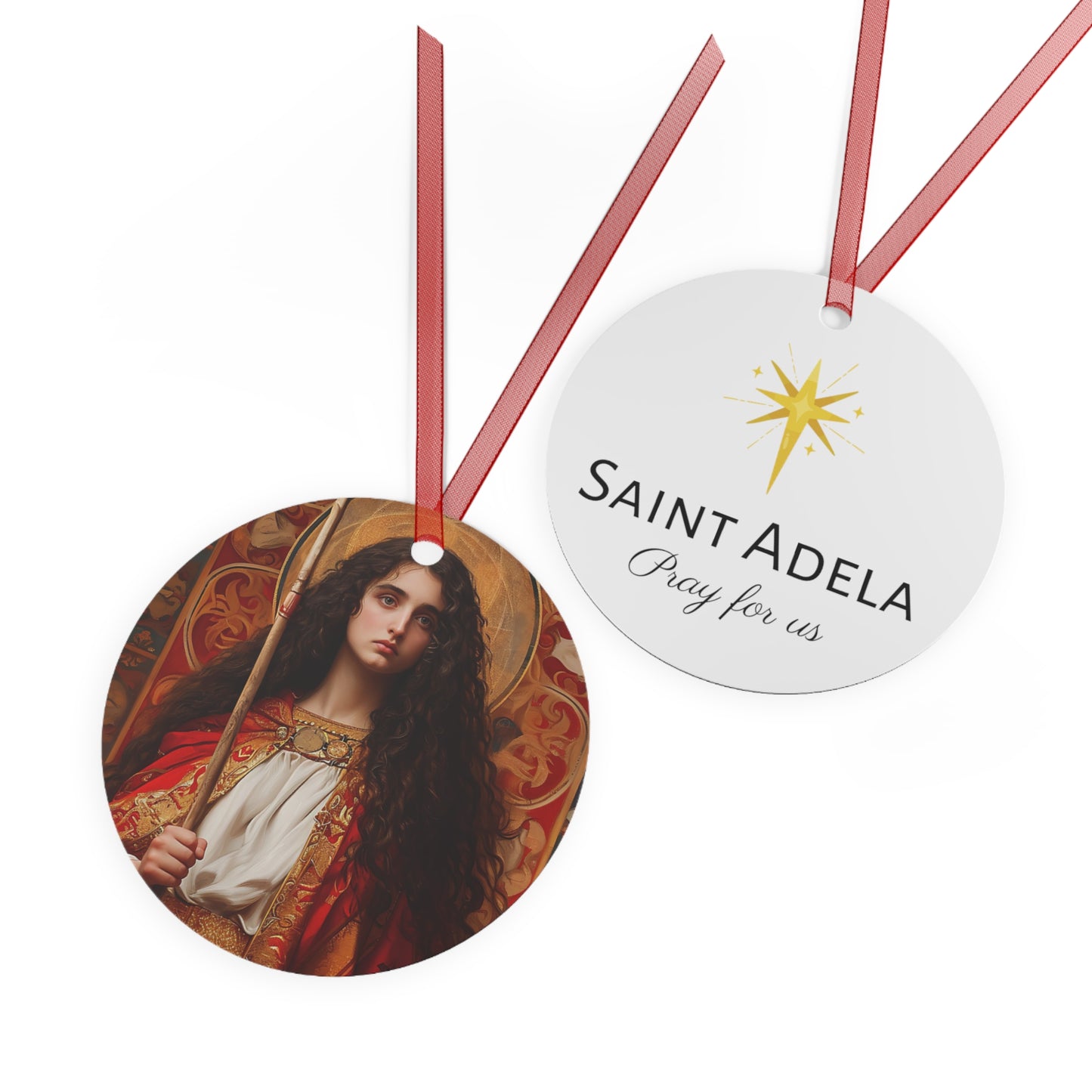 Saint Adela of Normandy Metal Ornament - Religious Holiday Christmas Ornament and Keepsake - Double sided - Prayer Ornament