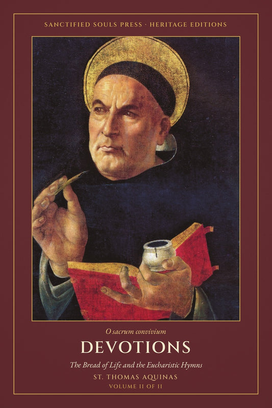 Devotions of Saint Thomas Aquinas, Volume II, the Bread of Life and the Eucharistic Hymns, front cover