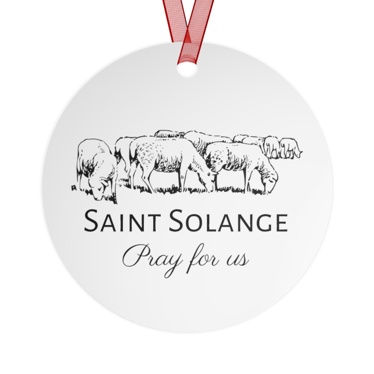 Saint Solange of Bourges Metal Ornament - Religious Holiday Christmas Ornament and Keepsake - Prayer Ornament