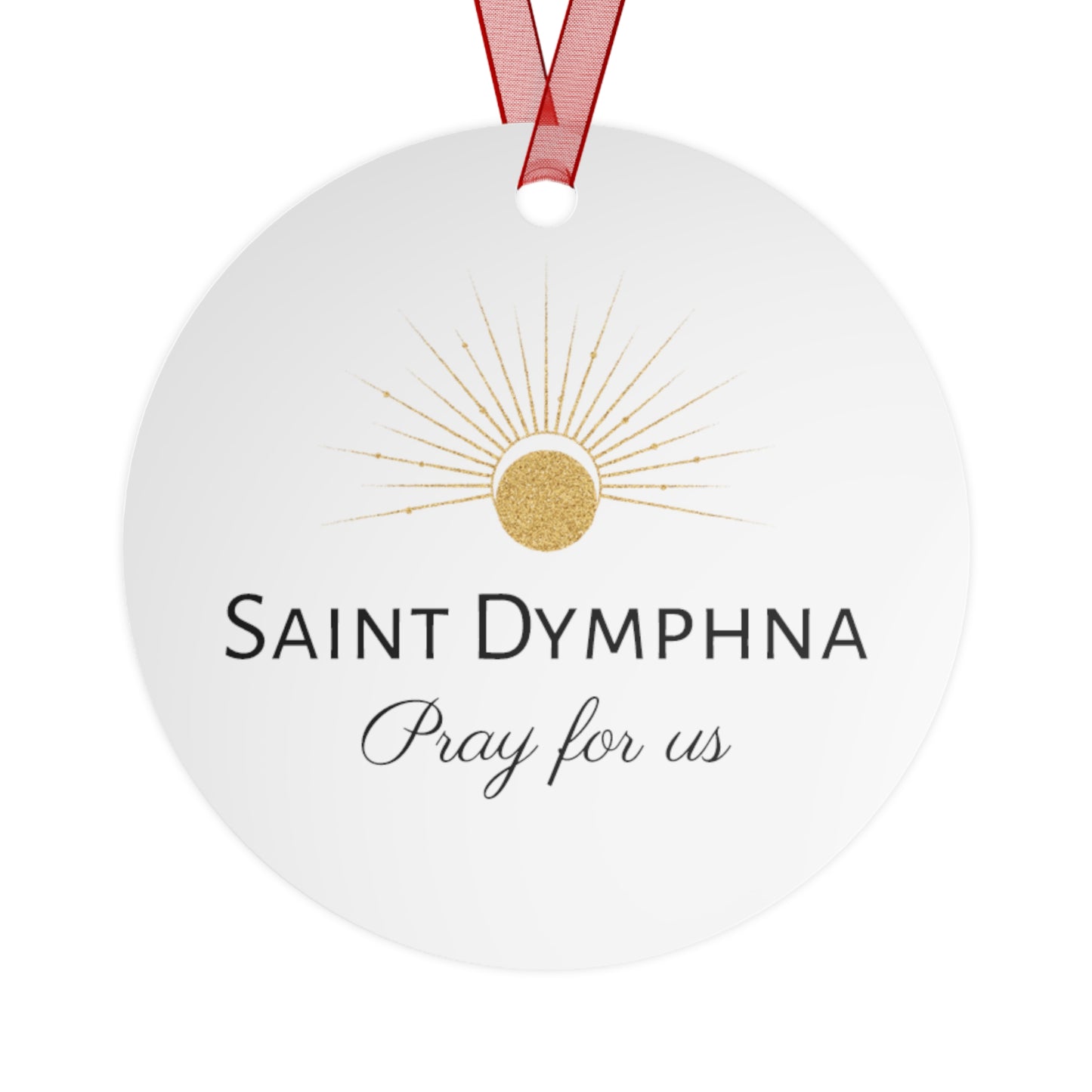 Saint Dymphna - Religious Holiday Christmas Ornament and Keepsake - Double sided Keepsake Religious Ornament