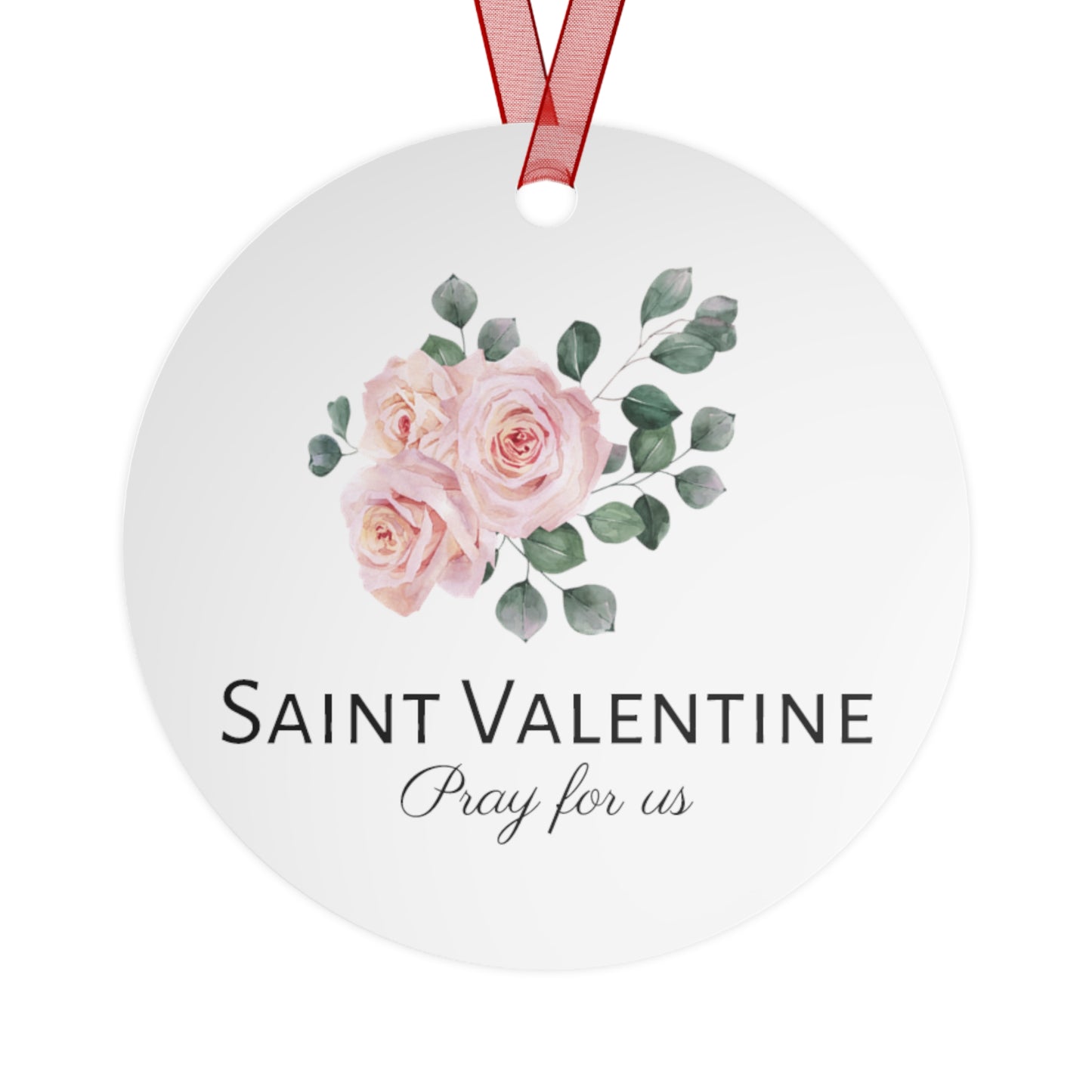 Saint Valentine Metal Ornament - Religious Holiday Christmas Ornament and Keepsake - Prayer Ornament - Catholic Gift