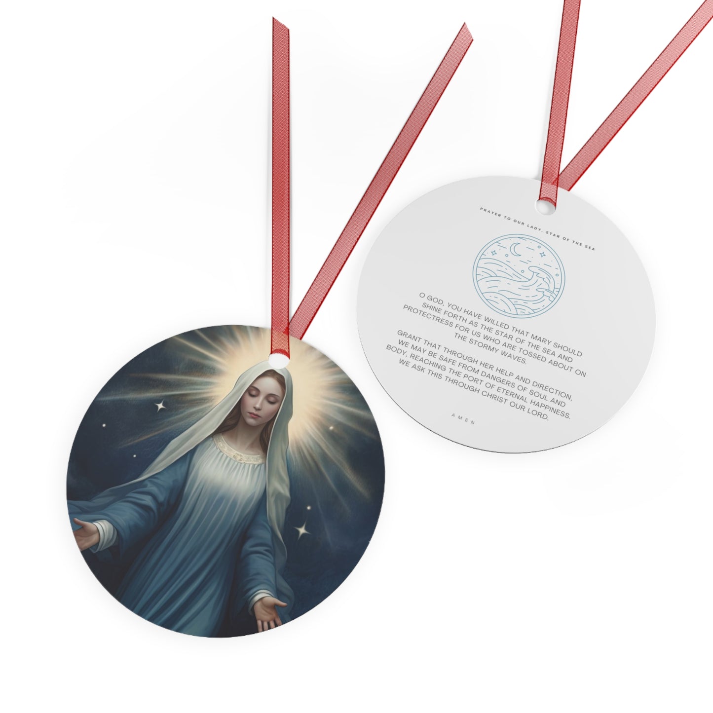 Our Lady, Star of the Sea Metal Ornament - Religious Holiday Christmas Ornament and Keepsake - Double sided - Prayer Ornament