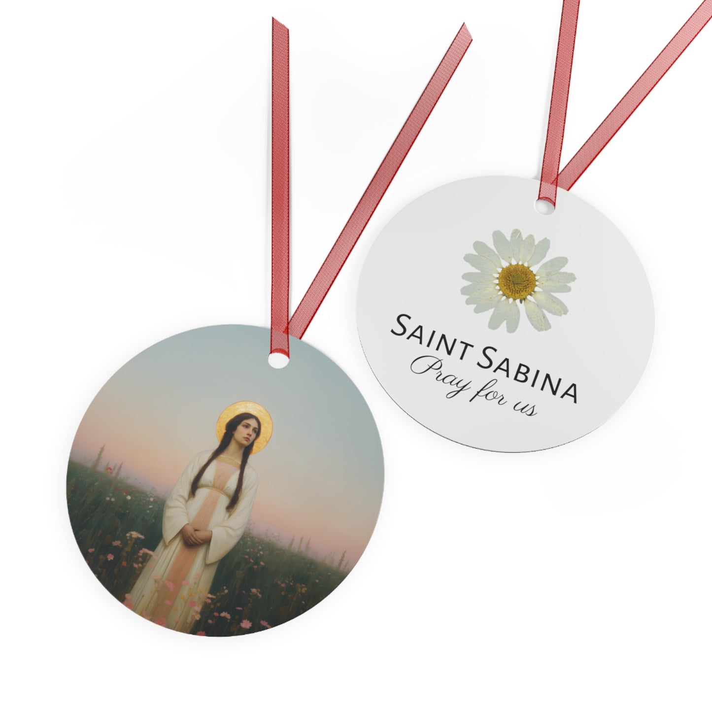 Saint Sabina Metal Ornament - Religious Holiday Christmas Ornament and Keepsake - Prayer Ornament
