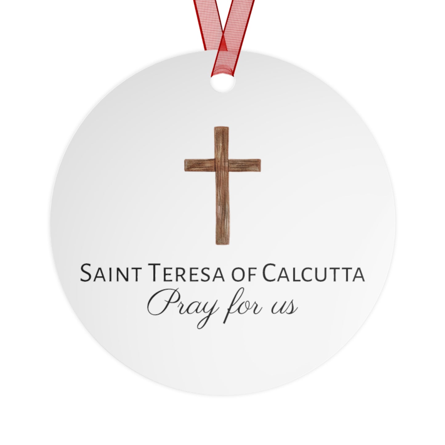 Saint Teresa of Calcutta Metal Ornament - Religious Holiday Christmas Ornament and Keepsake - Prayer Ornament
