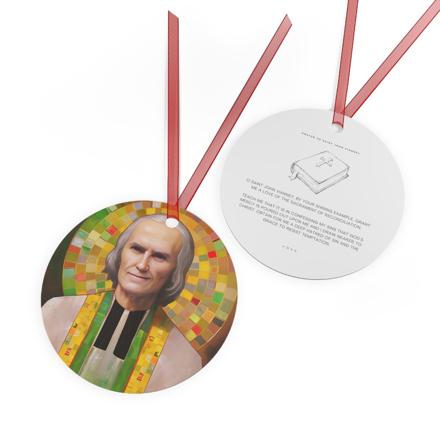 Saint John Vianney Metal Ornament - Religious Holiday Christmas Ornament and Keepsake - Double sided - Prayer Ornament