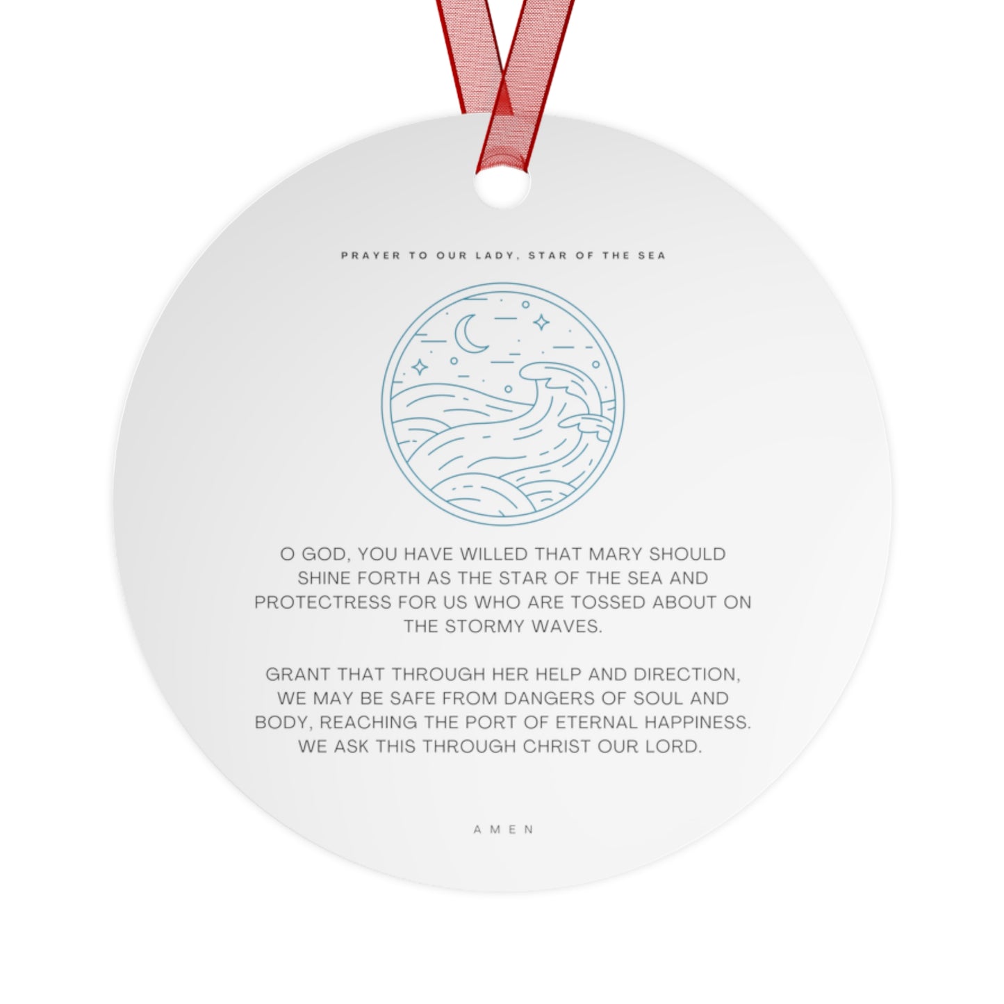 Our Lady, Star of the Sea Metal Ornament - Religious Holiday Christmas Ornament and Keepsake - Double sided - Prayer Ornament