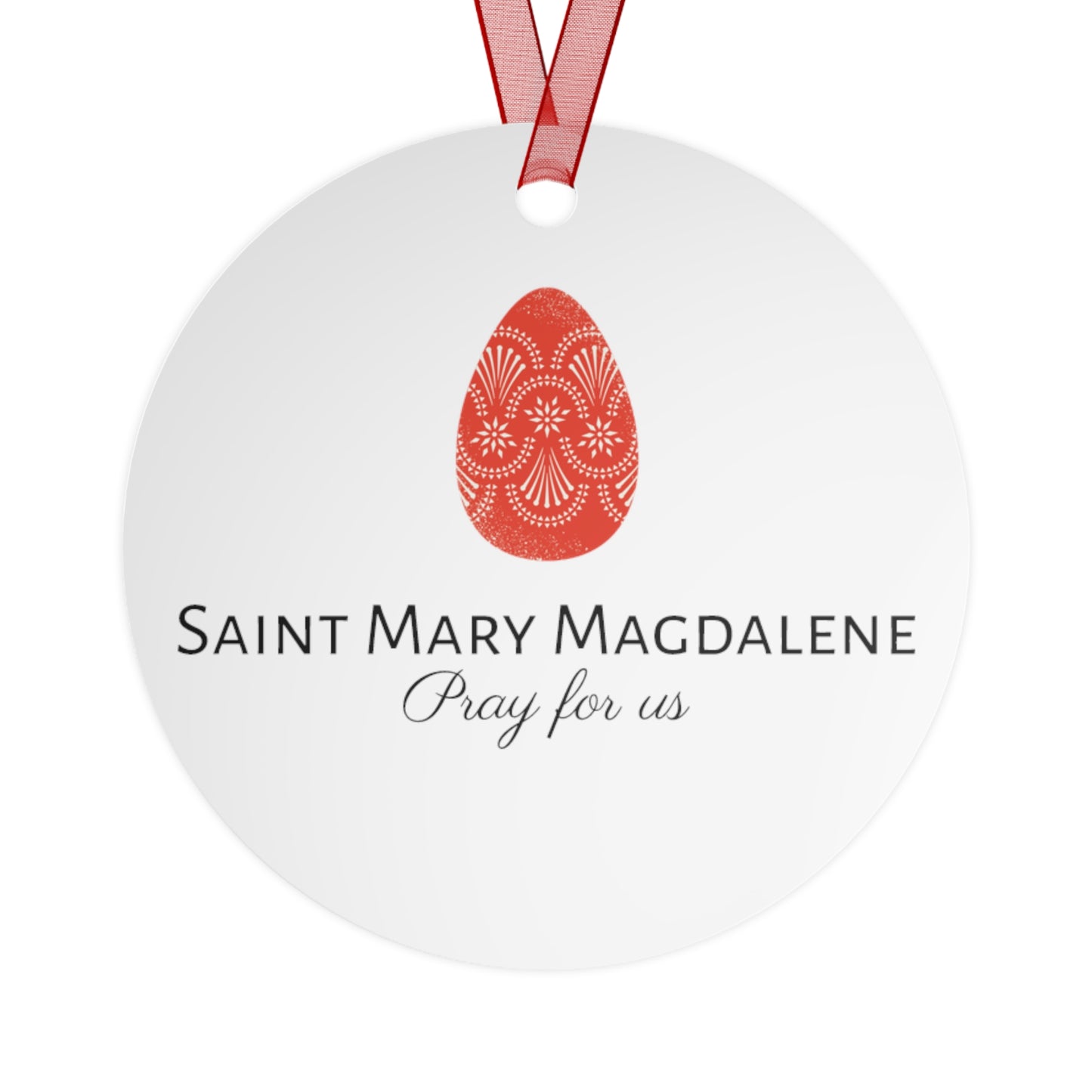 The Beloved Disciple - Mary Magdalene's Devotion Metal Ornament - Religious Holiday Christmas Ornament and Keepsake - Prayer Ornament