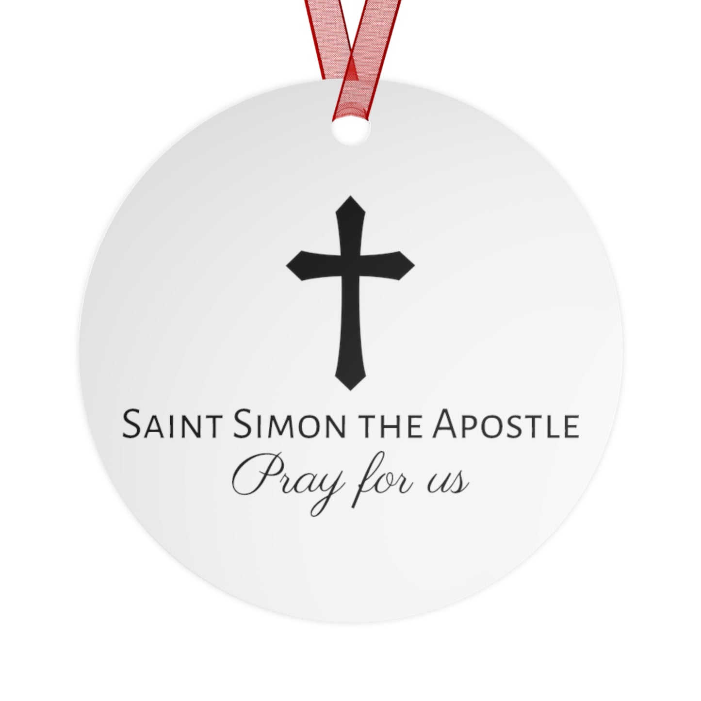 Saint Simon the Apostle  - Metal Ornament - Religious Holiday Christmas Ornament and Keepsake