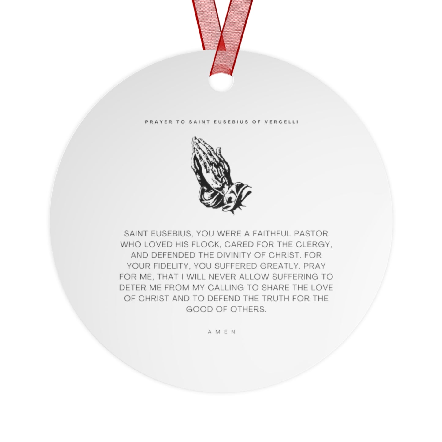Saint Eusebius of Vercelli Metal Ornament - Religious Holiday Christmas Ornament and Keepsake - Double sided - Prayer Ornament