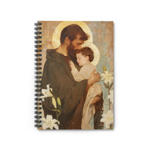 Saint Joseph and the Christ Child - Sanctified Souls Art - Religious Based Notebook - Spiral Notebook - Ruled Line