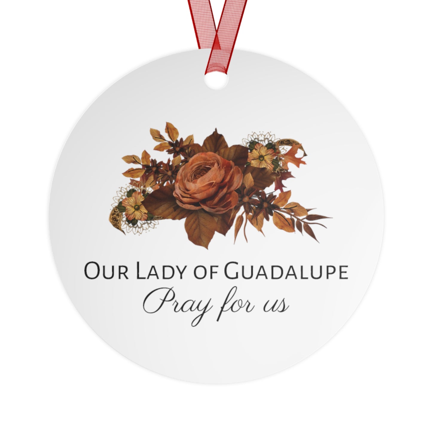 Our Lady of Guadalupe - Metal Ornament - Religious Holiday Christmas Ornament and Keepsake