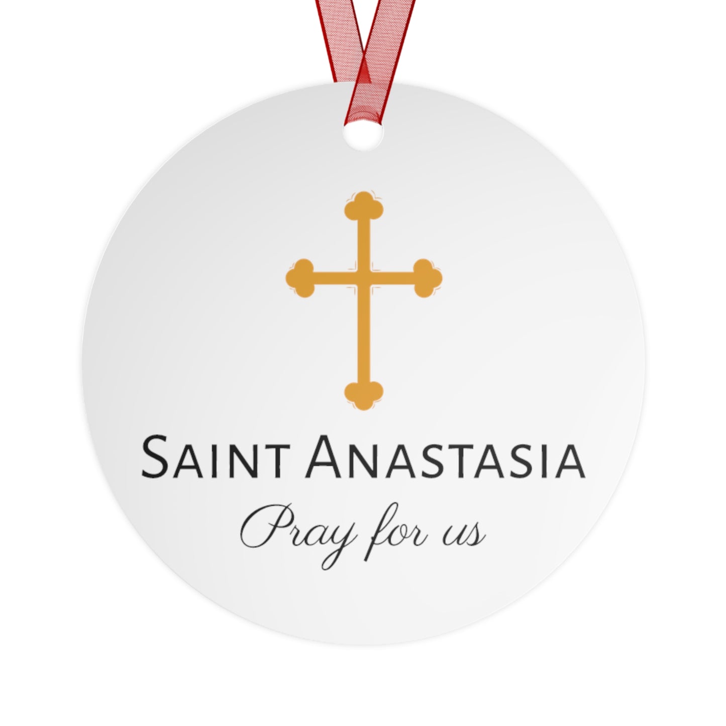 Saint Anastasia the Patrician of Alexandria Metal Ornament - Religious Holiday Christmas Ornament and Keepsake