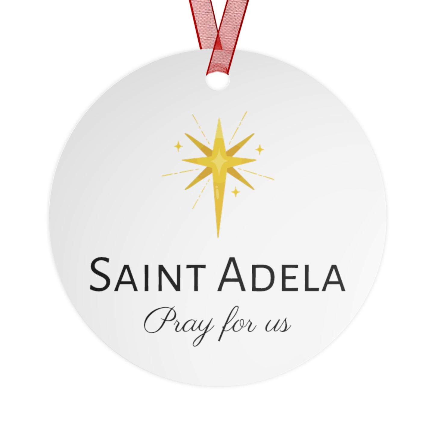 Saint Adela of Normandy Metal Ornament - Religious Holiday Christmas Ornament and Keepsake - Double sided - Prayer Ornament