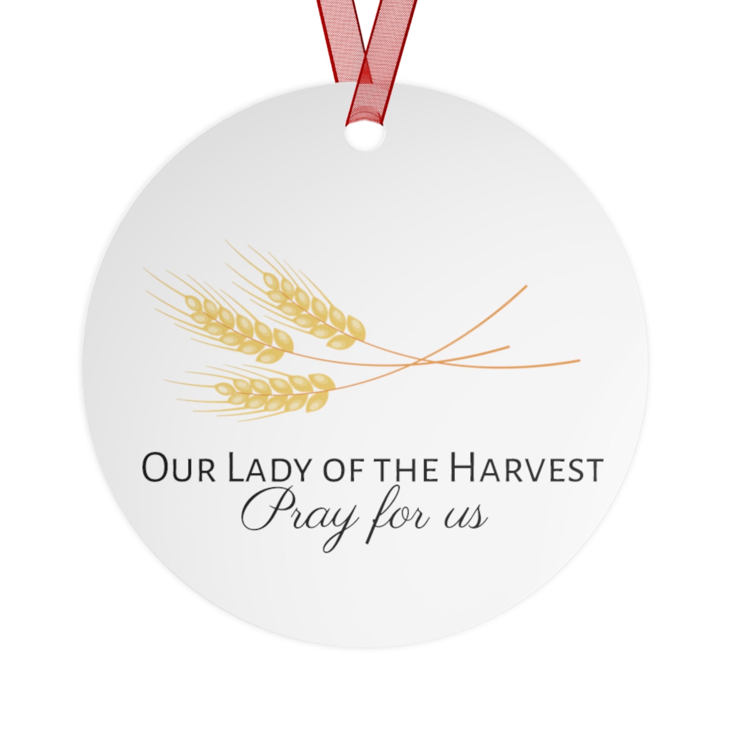 Our Lady of the Harvest Metal Ornament - Religious Holiday Christmas Ornament and Keepsake - Prayer Ornament