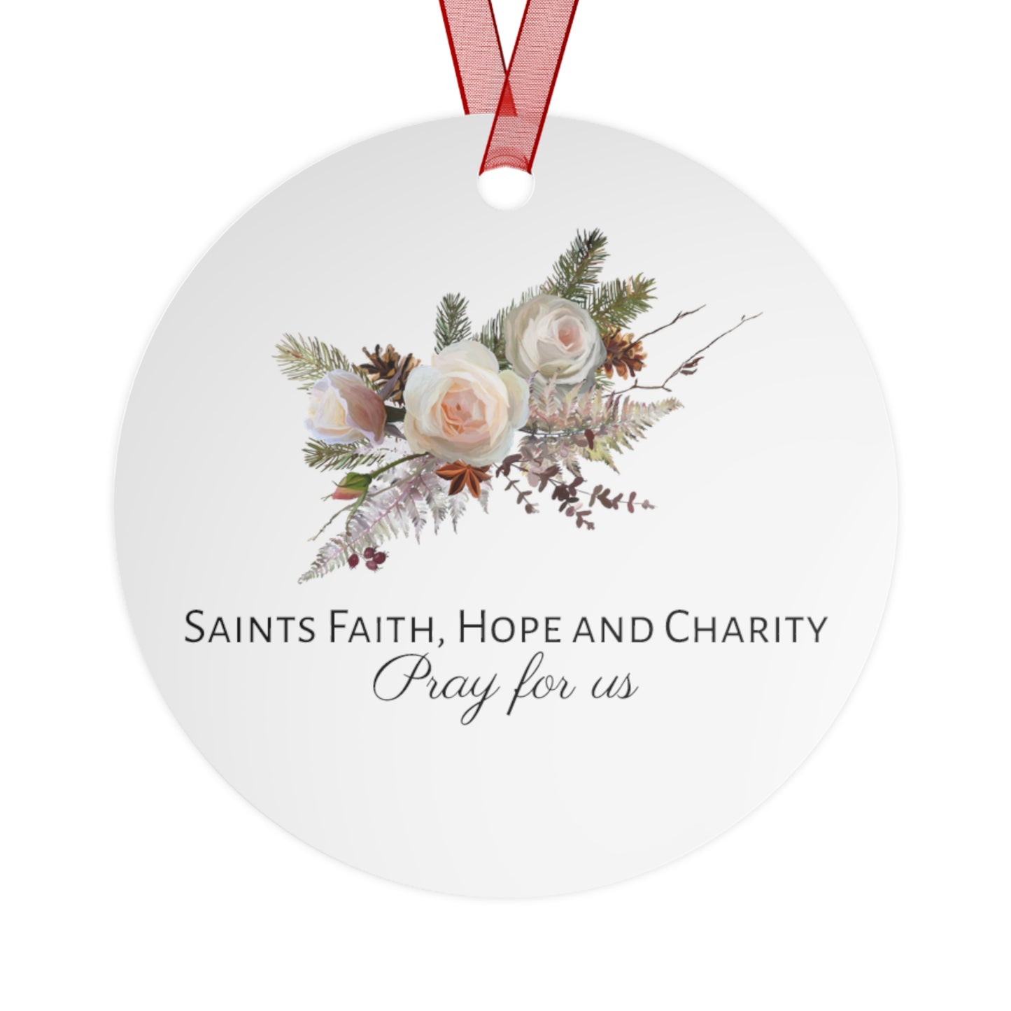 Saints Faith, Hope and Charity  - Ornament - Religious Holiday Christmas Ornament and Keepsake - Double sided