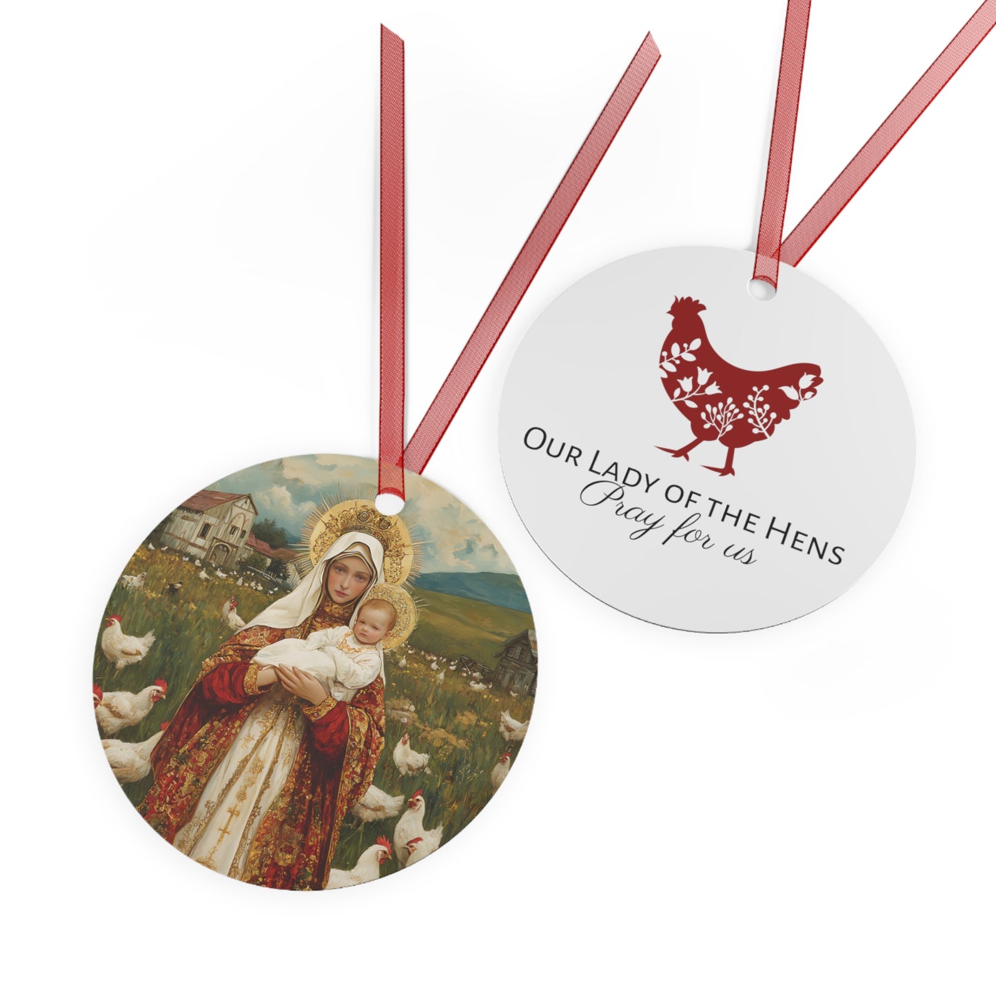 Our Lady of the Hens: Protector of the Humble Flock Metal Ornament - Religious Holiday Christmas Ornament and Keepsake - Catholic Keepsake
