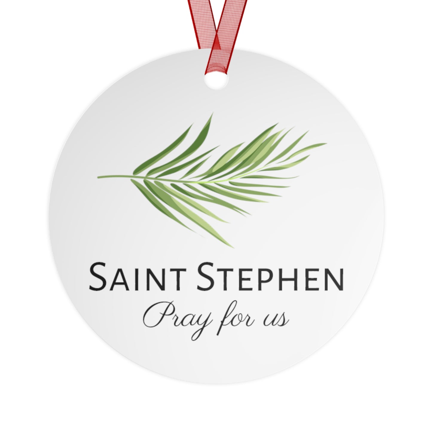 Saint Stpehen Metal Ornament - Religious Holiday Christmas Ornament and Keepsake - Double sided - Prayer Ornament