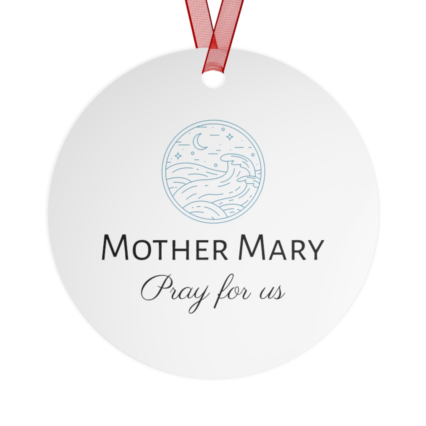 Guiding Light - Our Lady, Star of the Sea Metal Ornament - Religious Holiday Christmas Ornament and Keepsake - Double sided - Ornament