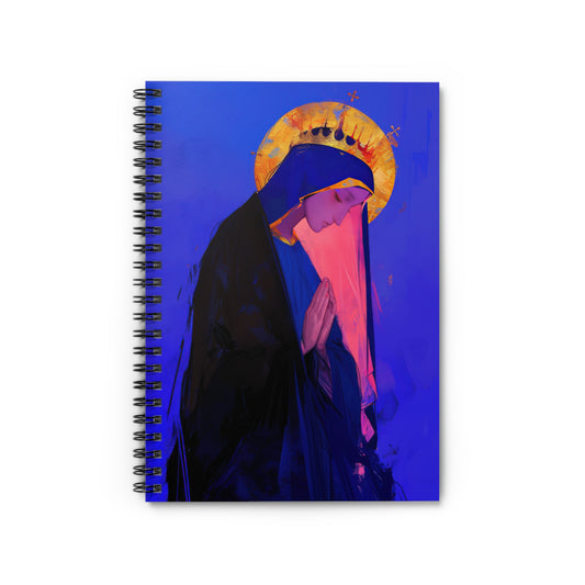 Mary, Mother of God - Blessed Among Women - Sanctified Souls Art - Religious - Spiral Notebook - Ruled Line - Catholic Religious art