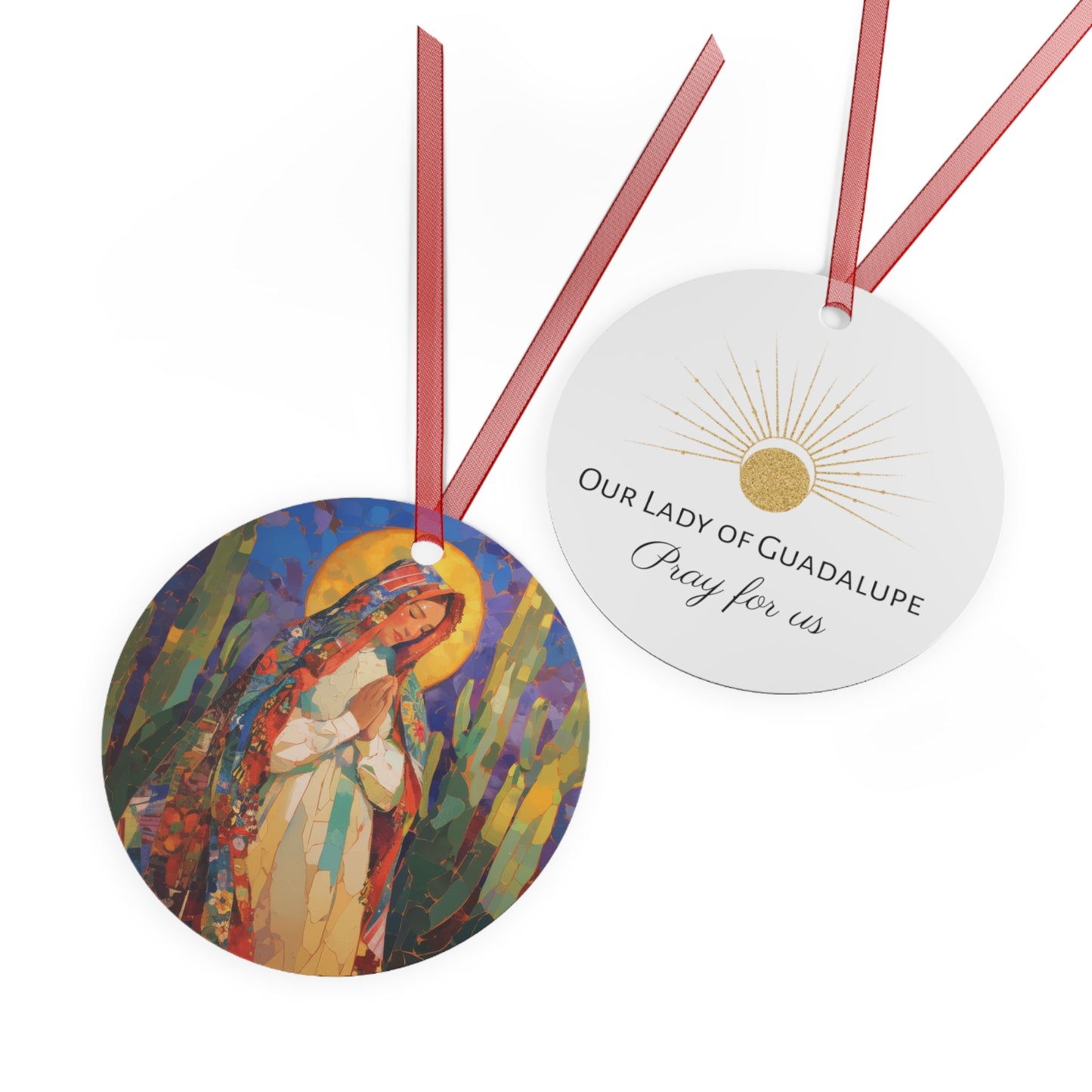Radiant Light of Our Lady of Guadalupe Metal Ornament - Religious Holiday Christmas Ornament and Keepsake - Catholic Keepsake