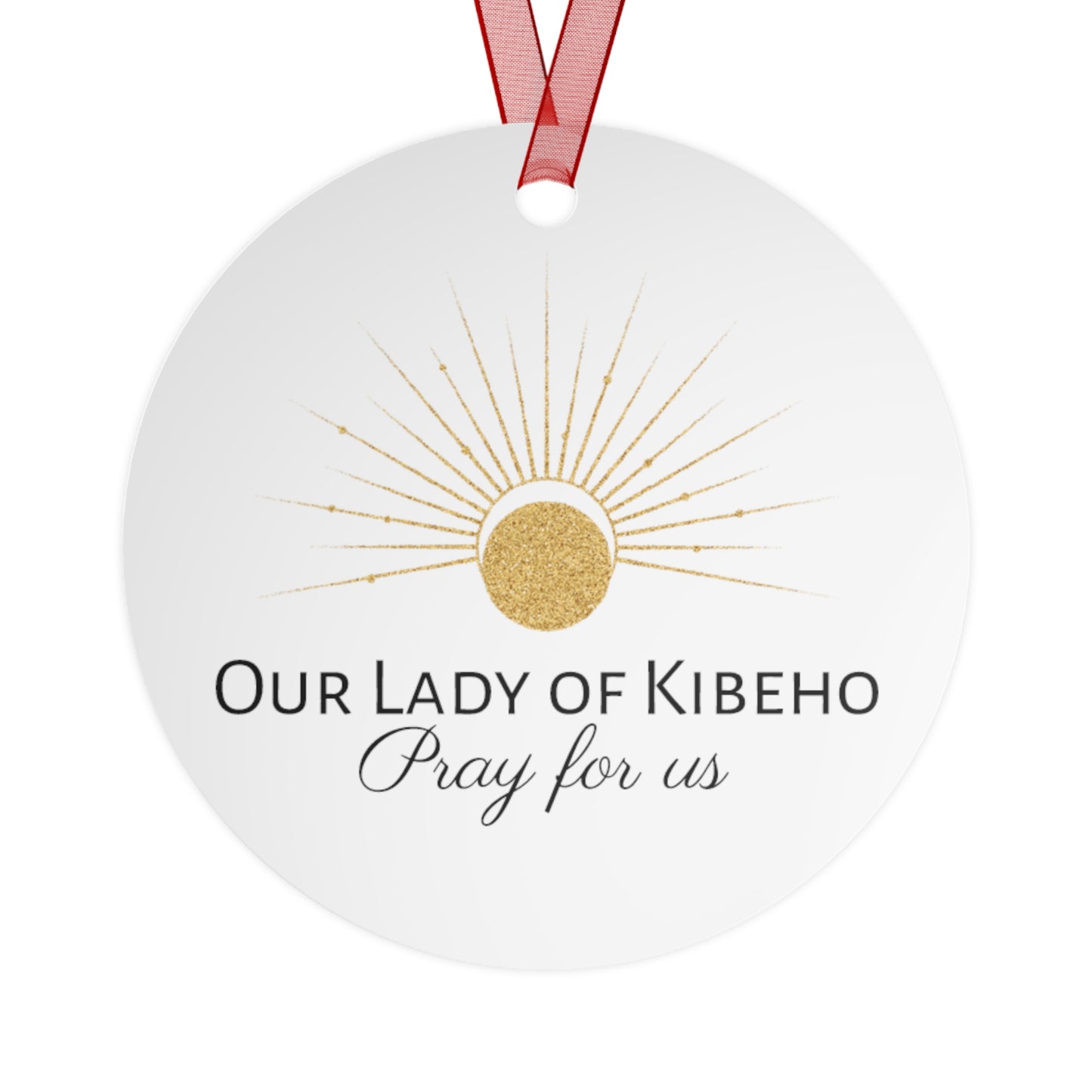 Divine Radiance- Our Lady of Kibeho's Blessing Metal Ornament - Religious Holiday Christmas Ornament and Keepsake - Catholic Keepsake