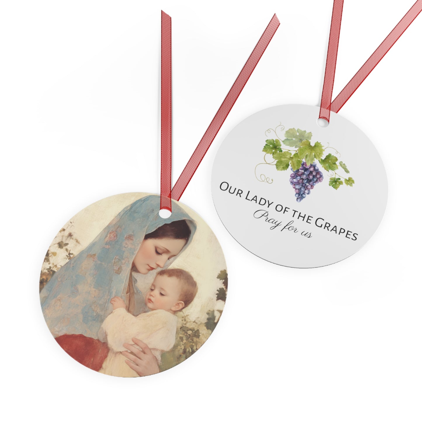 Our Lady of the Grapes / Out Lady of the Harvest - Metal Ornament - Religious Holiday Christmas Ornament and Keepsake - Mother Mary