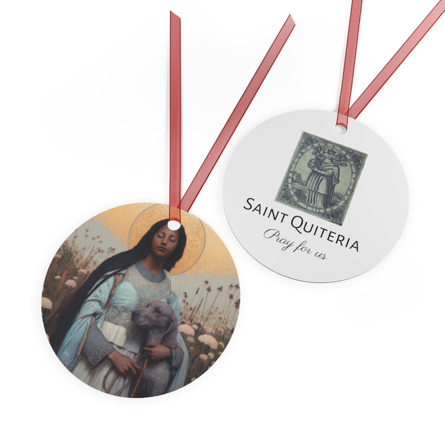 Saint Quiteria - Metal Ornament - Religious Holiday Christmas Ornament and Keepsake