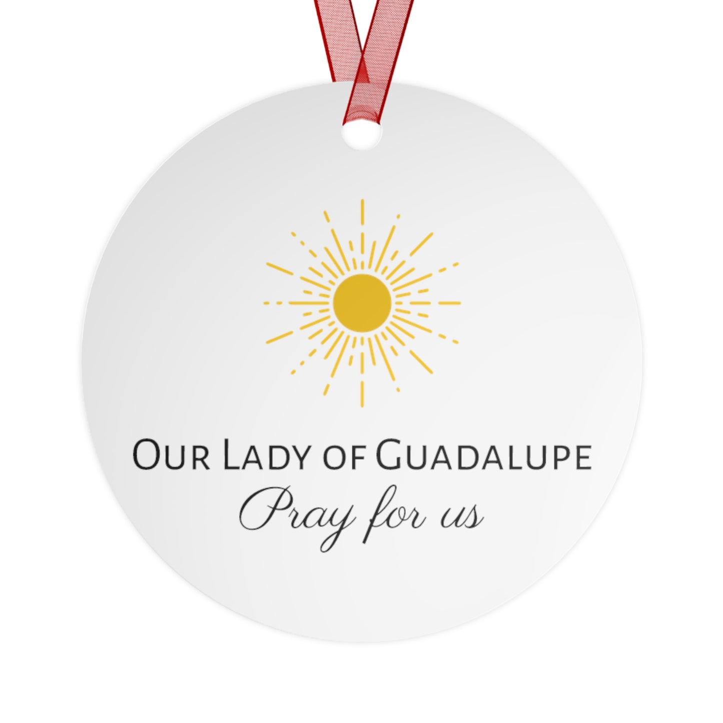 The Virgin of the Americas : Our Lady of Guadalupe Metal Ornament - Religious Holiday Christmas Ornament and Keepsake - Double sided