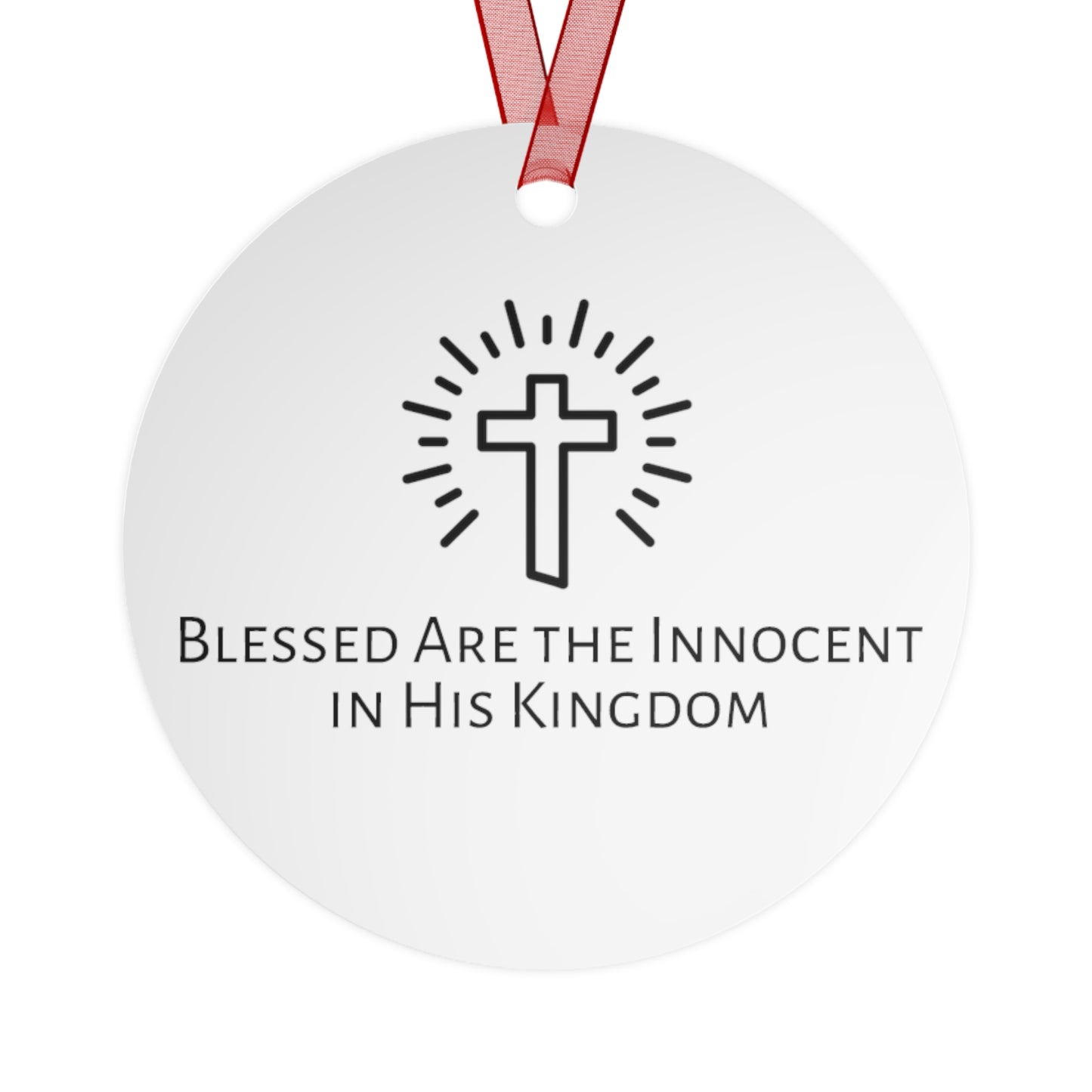 Blessed Are the Innocent in His Kingdom - The Feast of the Holy Innocents Metal Ornament - Religious Holiday Christmas Keepsake - Catholic