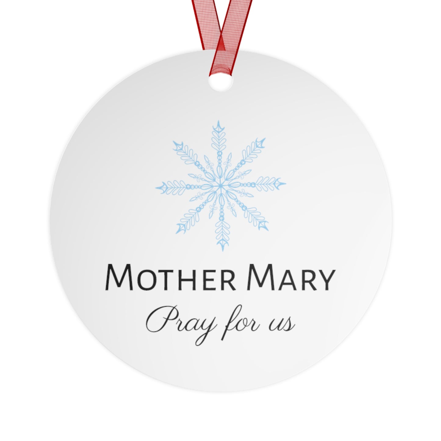 Snowfall of Grace - Our Lady's Winter Radiance - Our Lady of the Snows Metal Ornament - Religious Holiday Christmas Ornament - Double sided