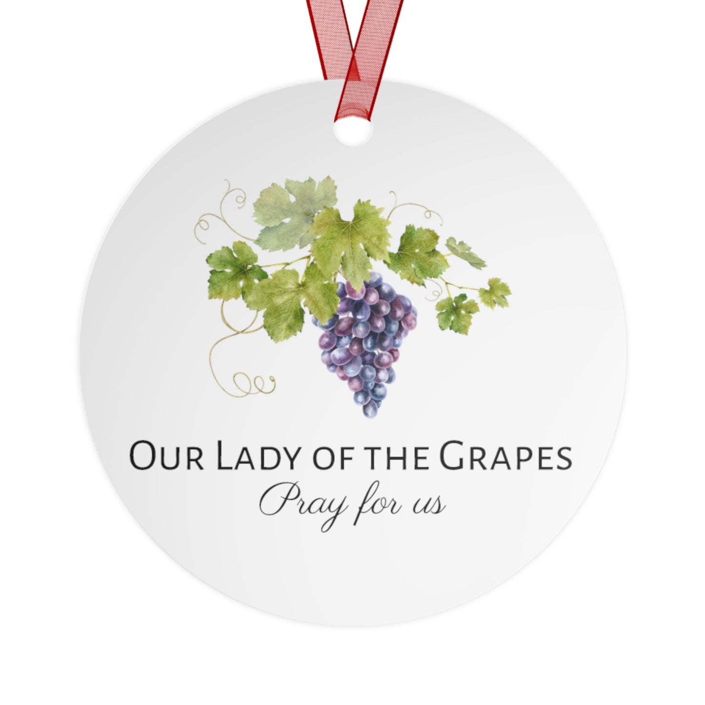 Our Lady of the Grapes / Out Lady of the Harvest - Metal Ornament - Religious Holiday Christmas Ornament and Keepsake - Mother Mary