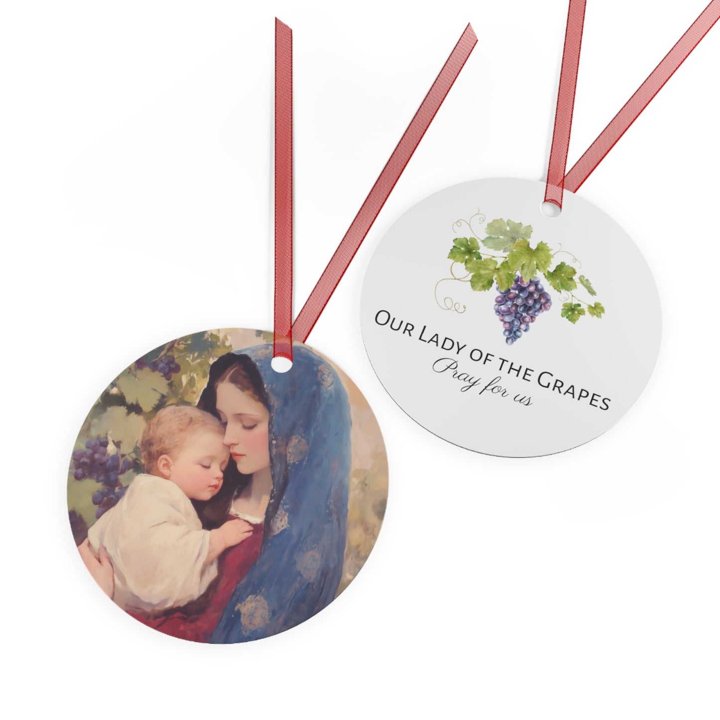Our Lady of the Grapes / Out Lady of the Harvest - Metal Ornament - Religious Holiday Christmas Ornament and Keepsake - Mother Mary