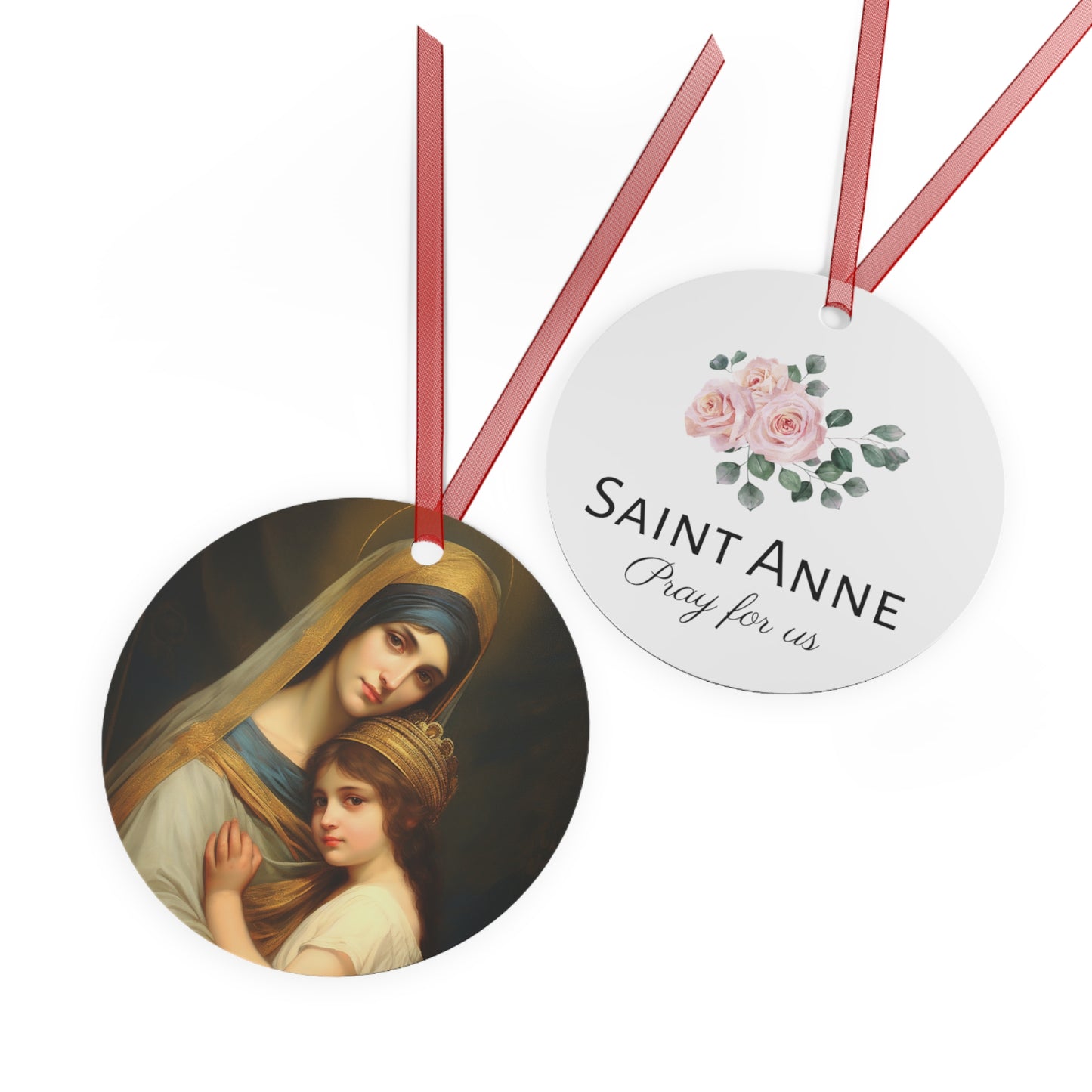 Saint Anne mother to Mary the Blessed Virgin Metal Ornament - Religious Holiday Christmas Ornament and Keepsake - Double sided