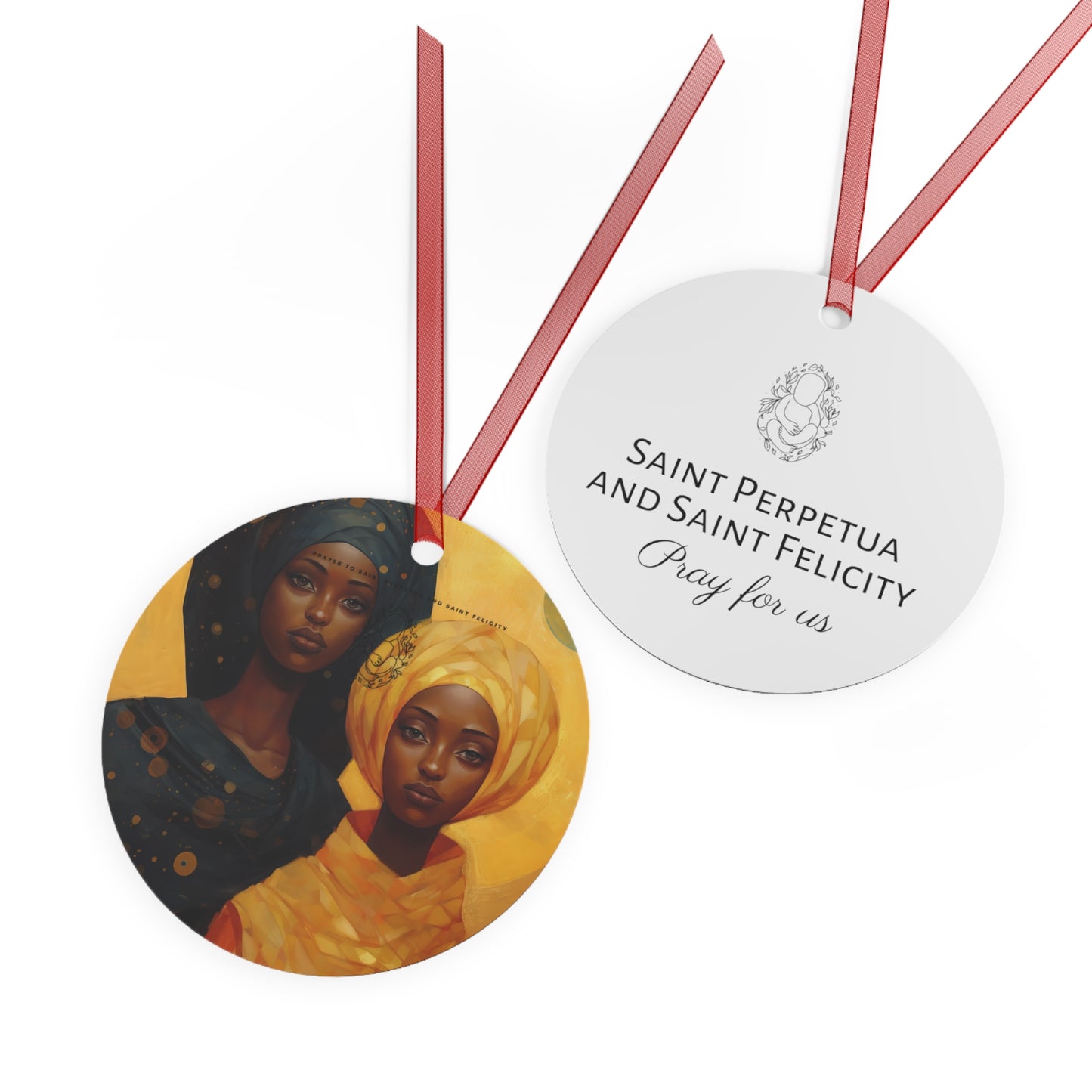 Saints Perpetua and Saint Felicity - Religious Holiday Christmas Ornament and Keepsake - Double sided Keepsake Religious Ornament