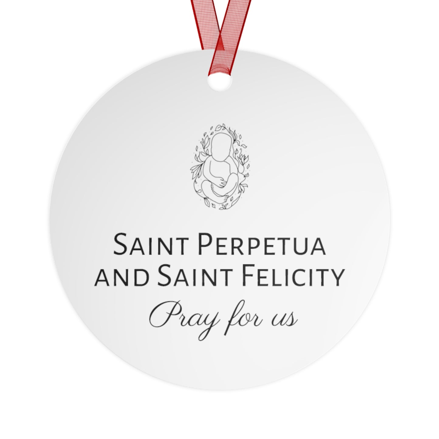 Saints Perpetua and Saint Felicity - Religious Holiday Christmas Ornament and Keepsake - Double sided Keepsake Religious Ornament
