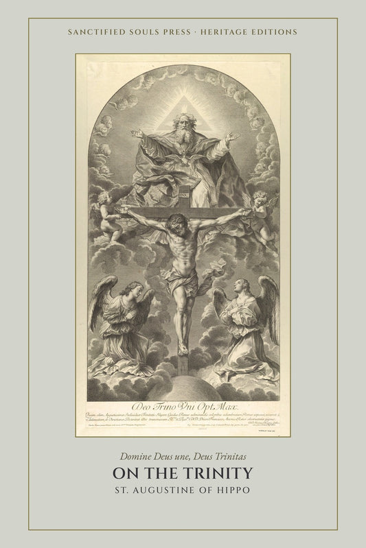 On the Trinity, Saint Augustine, Sanctified Souls Press Heritage Editions, front cover